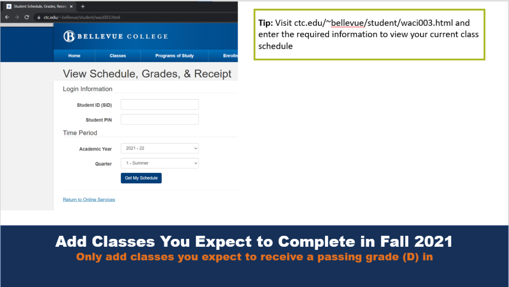 Picture that shows the View Schedule, Grades & Receipt page on the Bellevue College website. A tip box provides an accompanying link.