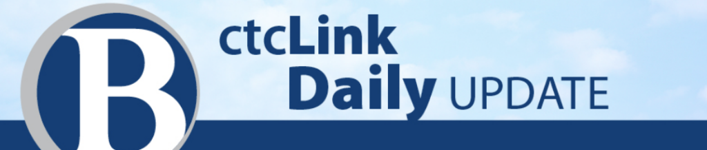 Graphic with words "ctcLink Daily Update"