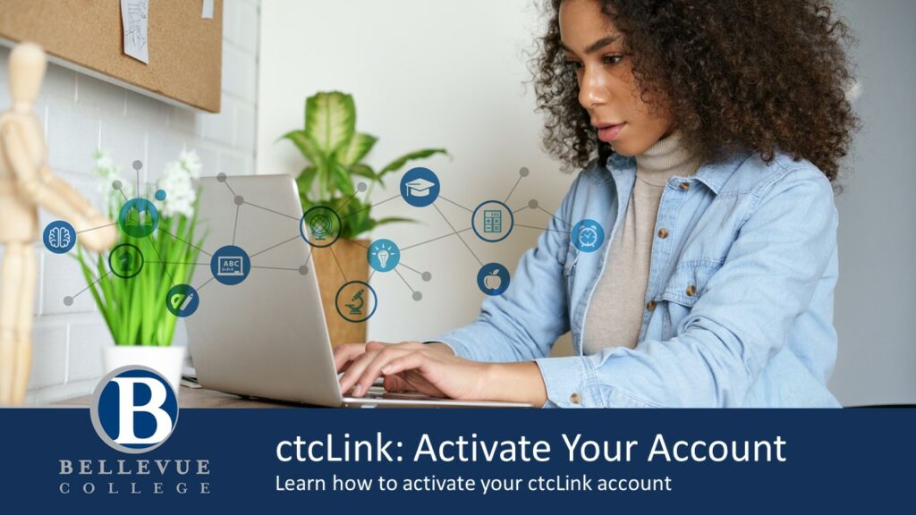 Picture that serves as a header for the guide on how to activate your ctcLink account.