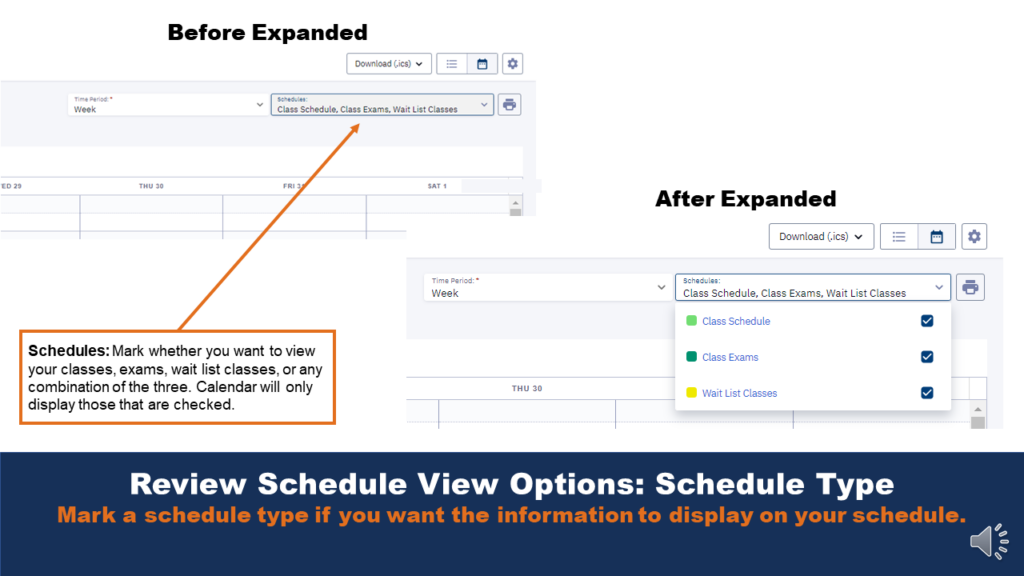 Picture that shows calendar view of Class Schedule menu. An arrow points to the schedule types field that can be filtered for further refinement of search results.