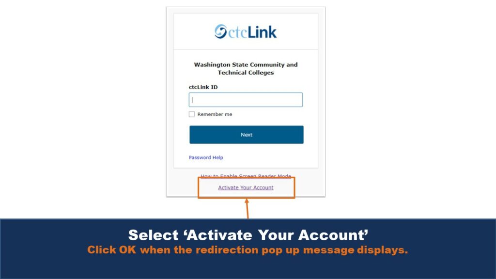 Picture that highlights the location of the button that links to activating a person's ctcLink account.