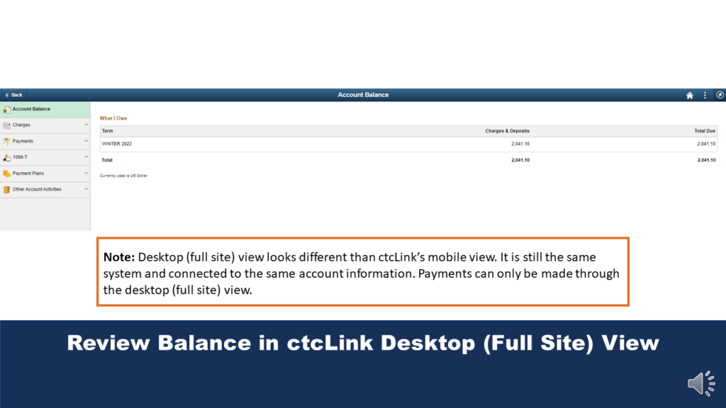 Picture of the Review Balance in ctcLink Desktop (Full Site) View. A note explains the difference in appearance and the use of the desktop view as it relates to the payment