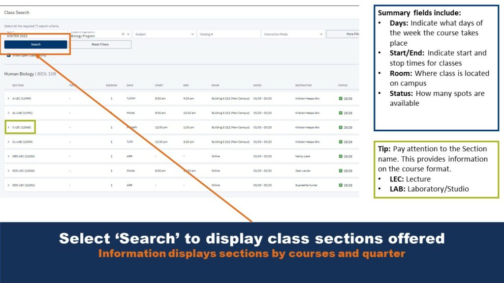 Picture that displays the search results of an example class search. An arrow points out the location of the search button, and on the upper right is a text box that describes the label columns on the search results table. On the lower right, a tip box gives additional information about the search results shown in the example.