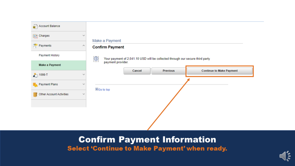 Picture that shows Confirm Payment Information Page. An arrow points to the "Continue to Make Payment" button