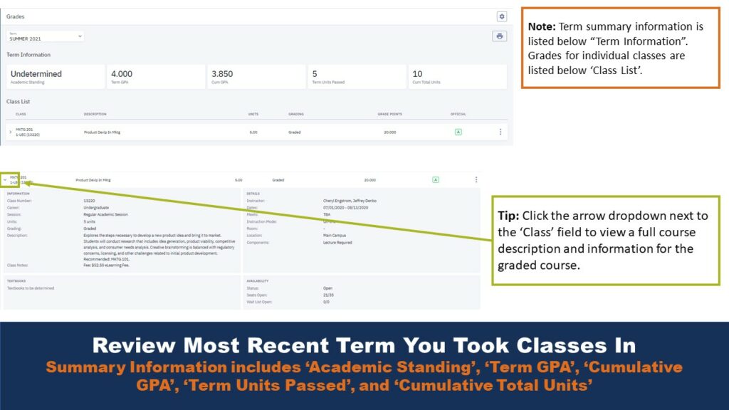Picture of the Grades menu. A note gives additional information, while a tip field helps users locate the expansion arrow that gives detailed class information.
