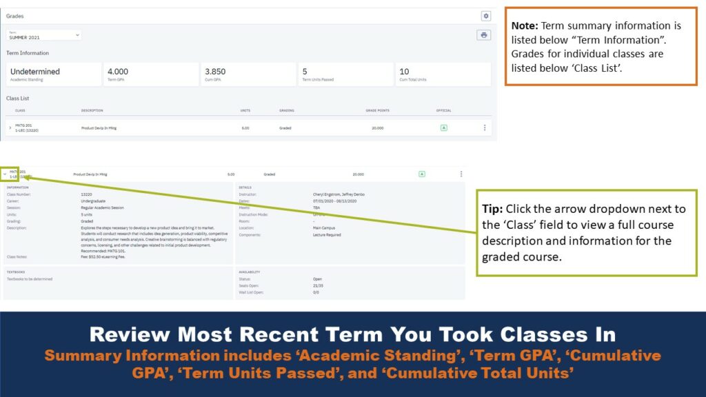 Picture of the Grades menu. A note gives additional information, while a tip field helps users locate the expansion arrow that gives detailed class information. 