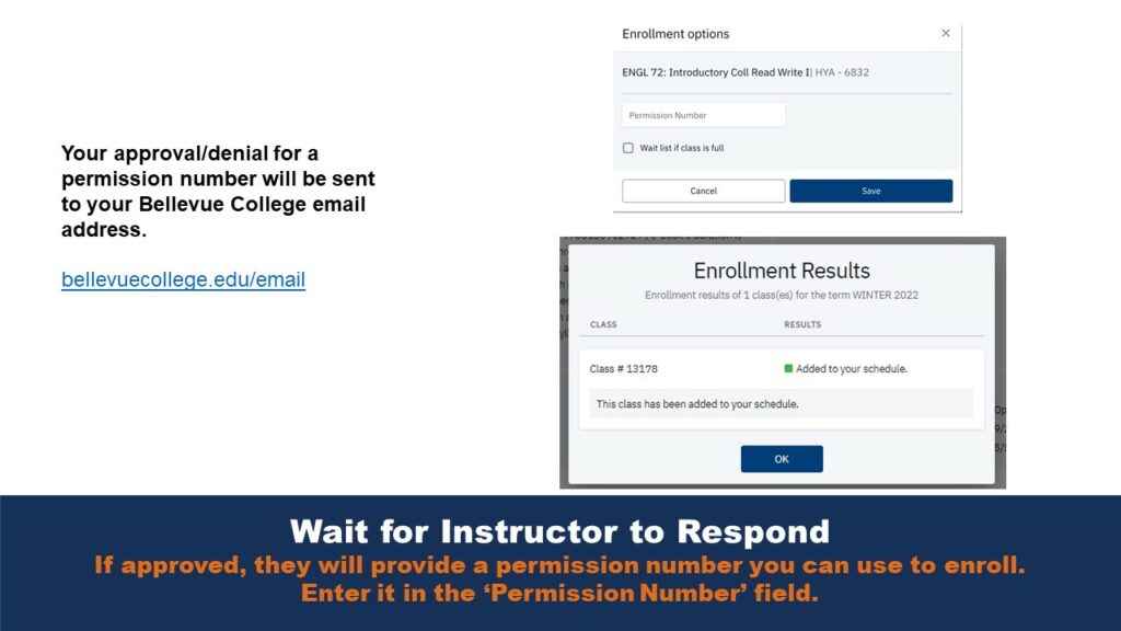 Picture that shows the confirmation message upon submission of the permission number form and the successful use of the permission number (if received)