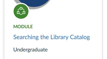 Module in Canvas Commons on Searching the Library Catalog for Undergraduates. Features Canvas Module Icon.