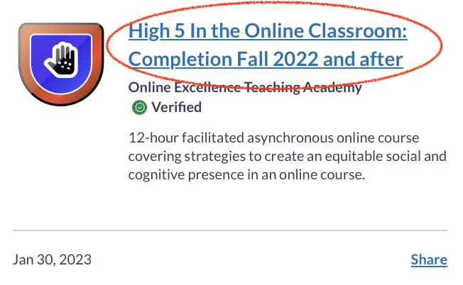 Digital badge for “High 5 In the Online Classroom: Completion Fall 2022 and after”. Highlight the selection of the badge title.