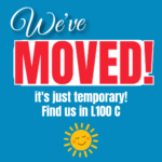 We've Moved! (Temporarily) to L100 C