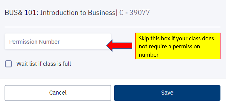 A screenshot of enrollment process which directs the student to skip the Permission Number box if the class does not require a permission number.