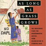 Climate Justice Book Discussion: As Long As Grass Grows