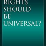 Which Rights Should Be Universal?