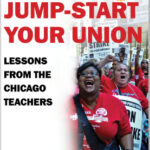 How to Jump-Start Your Union (New!)