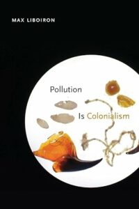 Pollution is Colonialism book cover