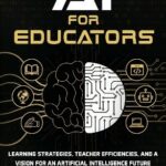 Envisioning the Future of AI in Your Classroom