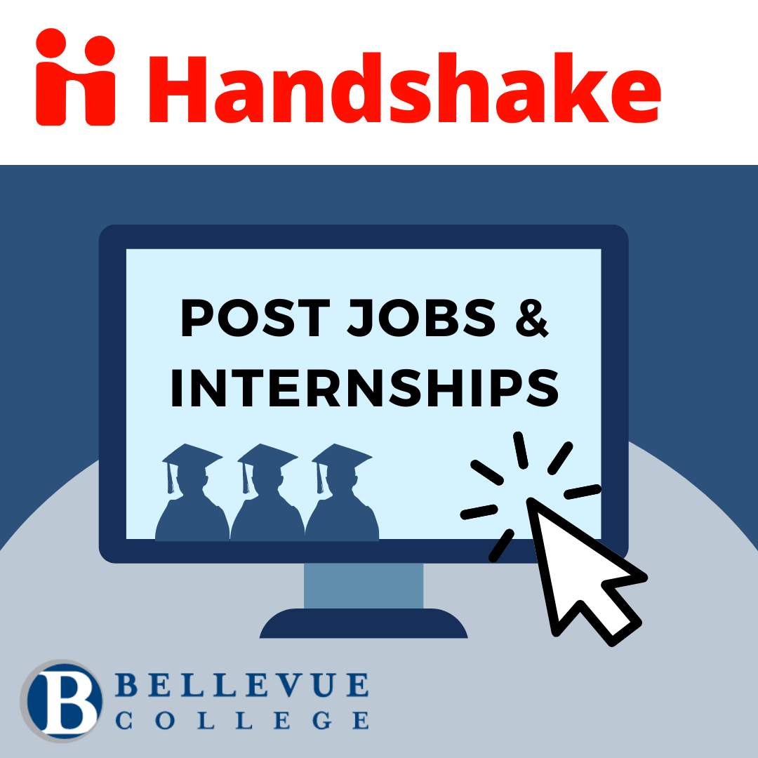 image for employers to click on a computer screen with text: Post Jobs and Internships for Bellevue College Students and Alumni on Handshake