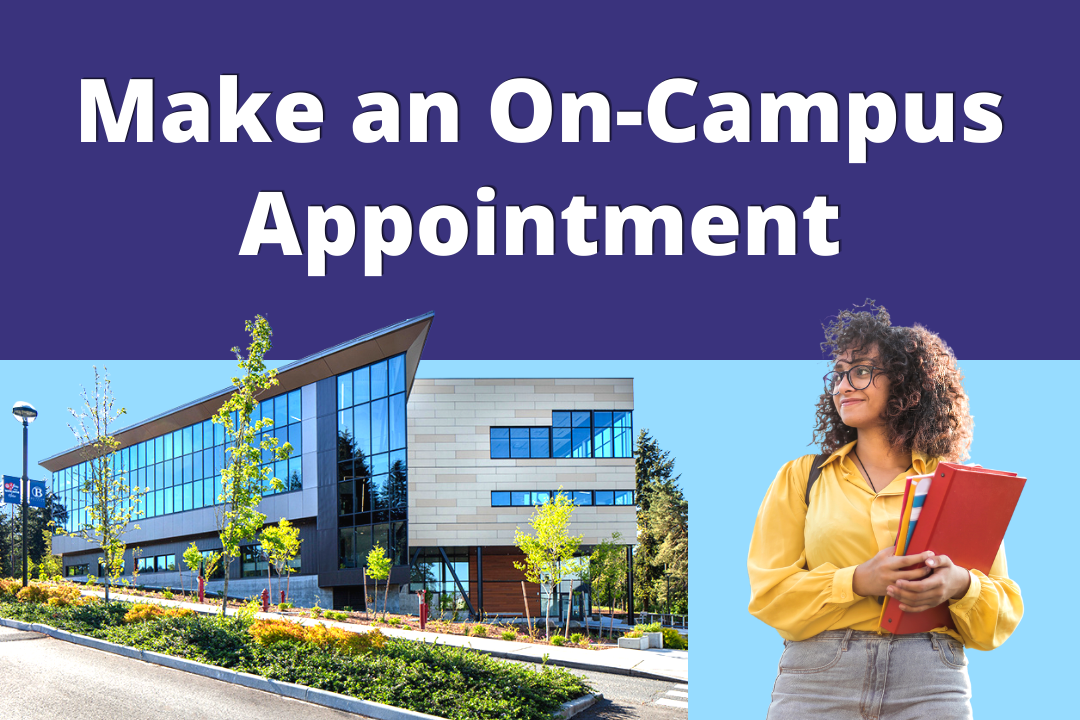 Image of our campus U-building and a student wearing a yellow shirt facing the building with a written text that says Make an On-Campus Appointment at the top