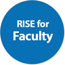 RISE for Faculty