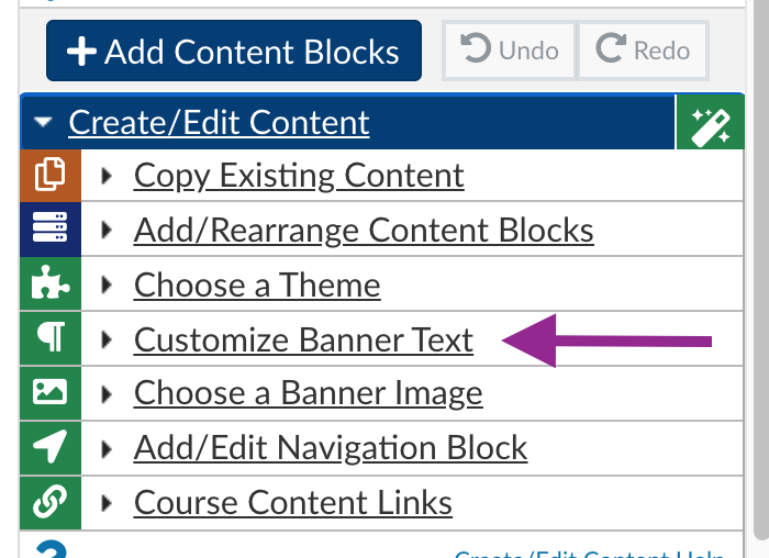 Customize Banner Text link in the Create/Edit content menu.