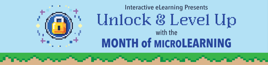 Pixel art banner with a lock icon and text promoting "Unlock & Level Up with the MONTH of MicroLEARNING."