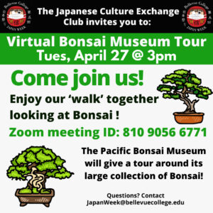 Bonsai Tour Tuesday April 27 at 3 PM