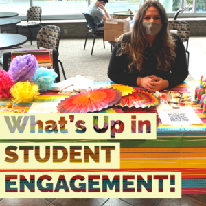 What's Up in Student Engagement and tabling with Latino Heritage Month