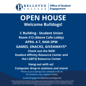 Spring Quarter Open House April 4 -7