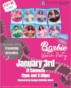 Barbie Movie poster, 12:30 and 2 PM on Weds. Jan 3