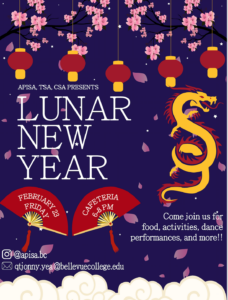 Lunar New Year celebration with APISA, TSA and CSA, Friday Feb. 23, 6 - 8 PM in the Student Union Building Cafeteria