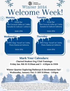 Winter Welcome Week, Jan. 5 - 9, events in C and L Building Lobbies