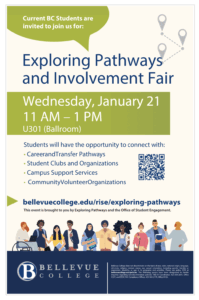 Exploring Pathways and Involvement Fair poster, Weds., Jan. 21, 11 AM - 1 PM in U 301 (Ballroom).
