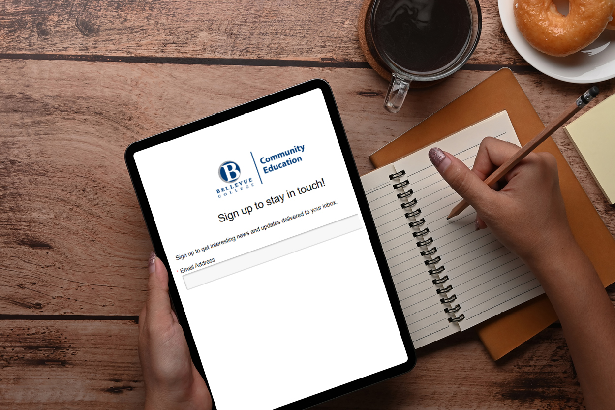 Bellevue College Community Education: Sign Up to Stay in Touch