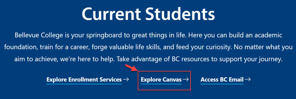 Under Current Students click Explore Canvas.