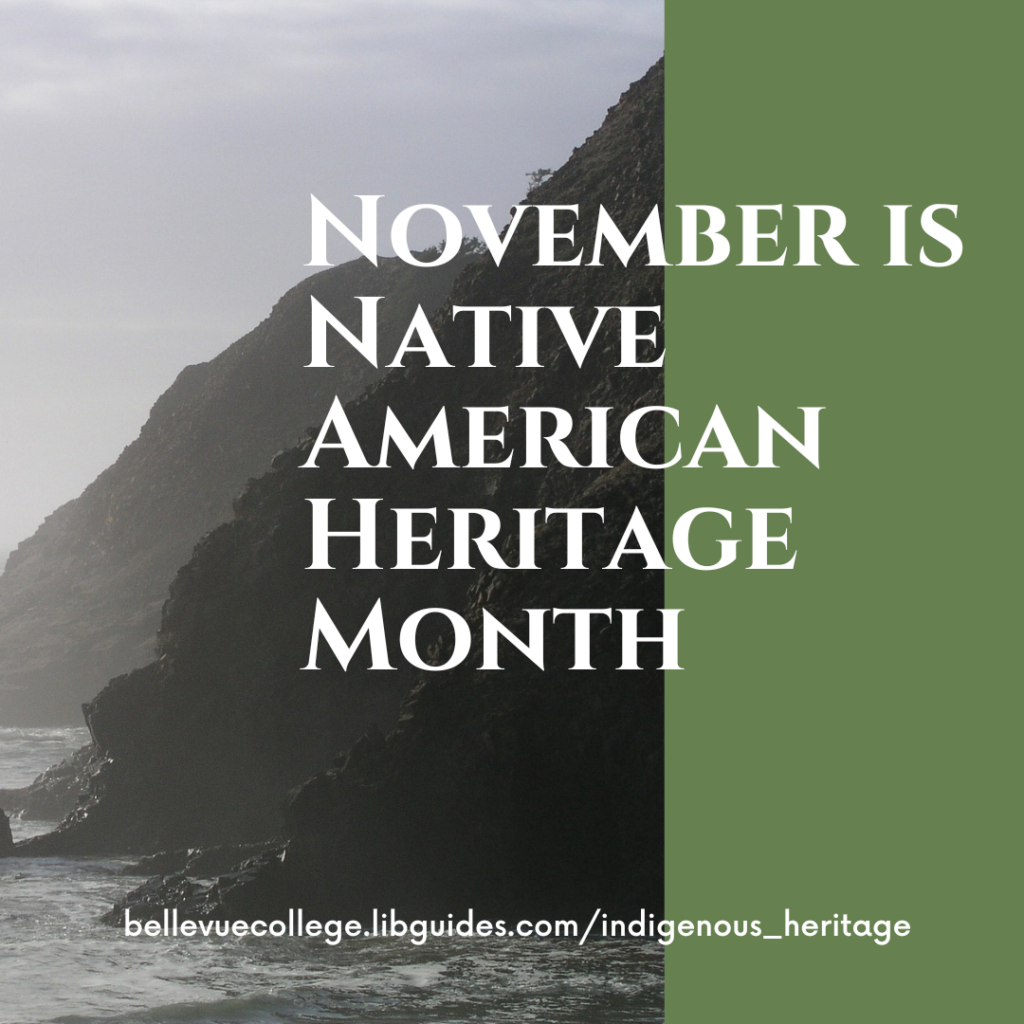 Seaside with text November is Native American Heritage Month