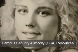 Picture of Jeanne Clery. White text Reads Campus Security Authority (CSA) Resources