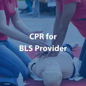 CPR for BLS Provider