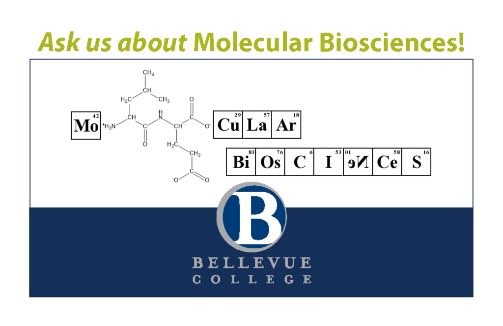 Image of Molecular Biosciences outreach postcard that says, "Ask us about Molecular Biosciences!"