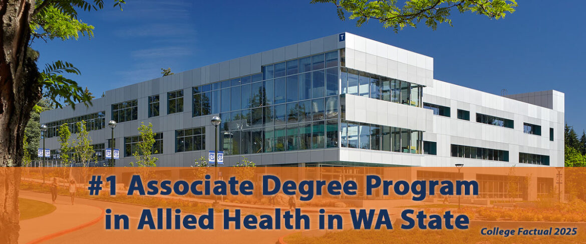 #1 Associate Degree Program in Allied Health in WA State