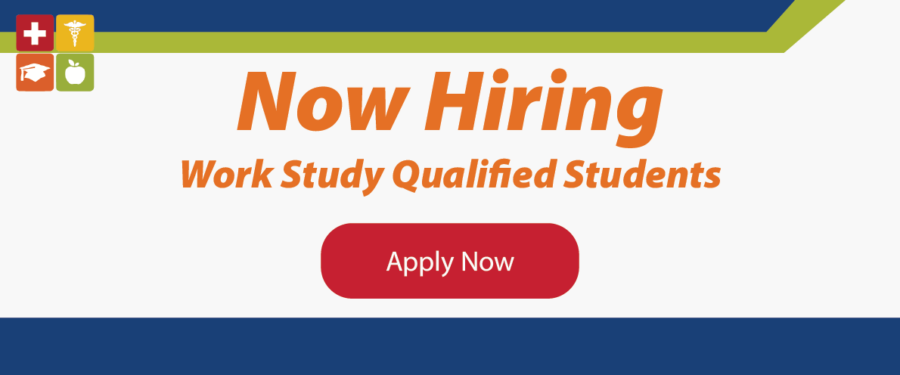 Now Hiring Work Study Students
