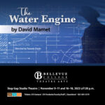 The Water Engine - Theatre Arts
