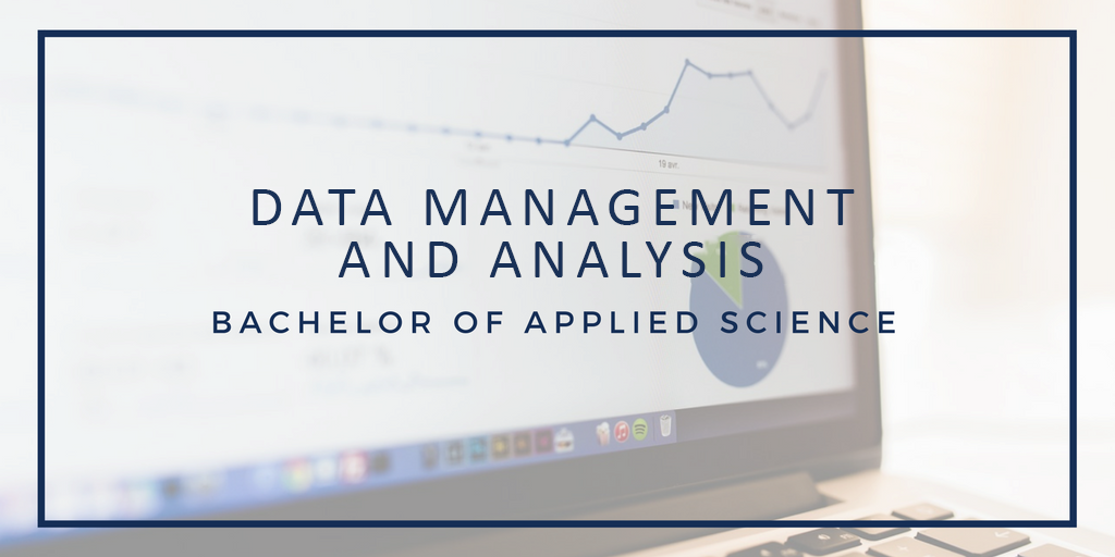 Data Management & Analysis Bachelor of Applied Science