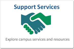 Support Services - Explore campus services and resources