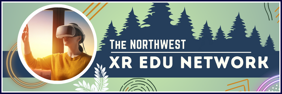 The Northwest XR EDU Network banner.