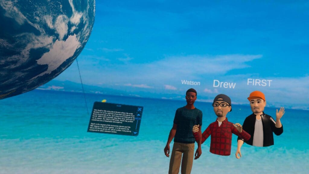 A virtual reality beach scene featuring three avatars standing in front of a bright blue ocean and clear sky. The avatars are labeled “Watson,” “Drew,” and “FIRST.” Watson appears as an AI guide, while Drew and FIRST are participants in the VR environment. A large globe floats to the left side of the scene with an informational panel below it, suggesting an educational or collaborative experience in the CurioXR platform.
